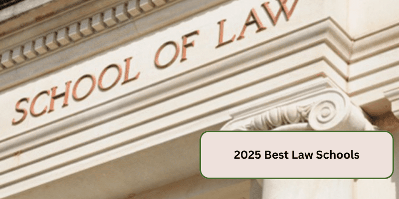 2025 BEST LAW SCHOOLS